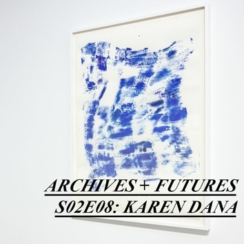 Archives and Futures